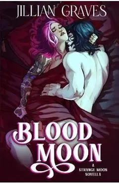 Blood Moon - Jillian Graves