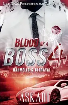 Blood of a Boss 4: Rahmello's Betrayal, Paperback/Askari