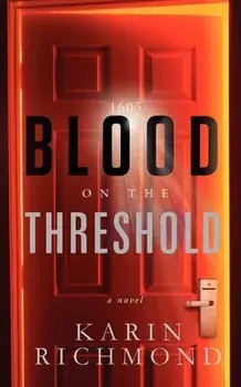 Blood on the Threshold, Paperback/Karin Richmond