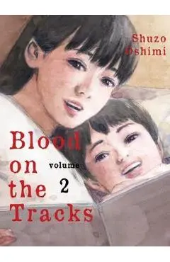 Blood on the Tracks, Volume 2 - Shuzo Oshimi