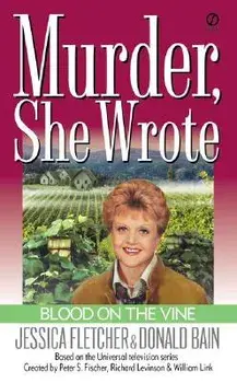 Blood on the Vine/Jessica Fletcher