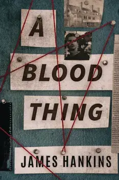 Blood Thing, Paperback/James Hankins