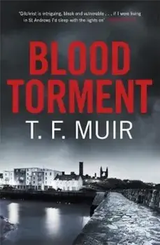 Blood Torment, Paperback/T F Muir
