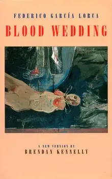 Blood Wedding: Bodas de Sangre, Paperback/Federico Garc a Lorca