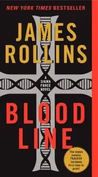 Bloodline, Paperback/James Rollins