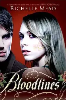 Bloodlines, Paperback/Richelle Mead