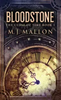 Bloodstone. 2nd ed., Hardback/M J Mallon