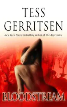 Bloodstream, Paperback/Tess Gerritsen
