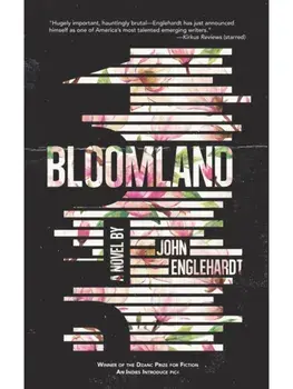 Bloomland, Paperback/John Englehardt