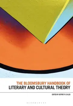 Bloomsbury Handbook of Literary and Cultural Theory, Paperback/***
