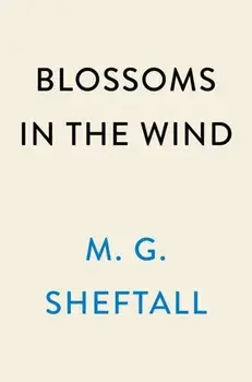 Blossoms In The Wind. Human Legacies of the Kamikaze, Hardback/***