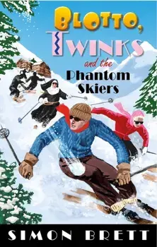 Blotto, Twinks and the Phantom Skiers, Paperback/Simon Brett