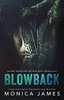 Blowback, Paperback/Monica James
