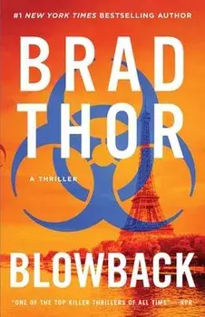 Blowback, Volume 4: A Thriller, Paperback/Brad Thor