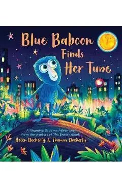 Blue Baboon Finds Her Tune - Helen Docherty