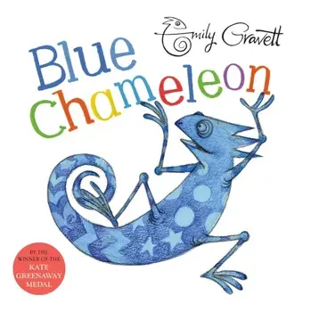 Blue Chameleon, Paperback/Emily Gravett