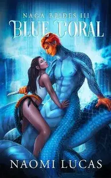 Blue Coral, Paperback/Naomi Lucas