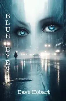 Blue Eyes, Paperback/Dave Hobart