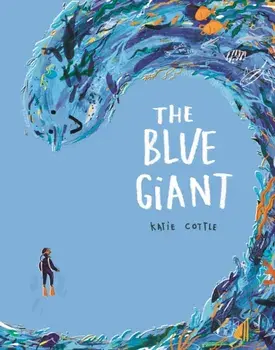 Blue Giant, Paperback/Katie Cottle