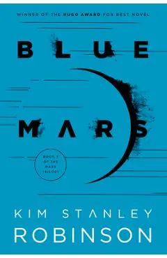 Blue Mars - Kim Stanley Robinson