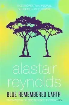 Blue Remembered Earth, Paperback/Alastair Reynolds