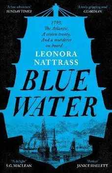 Blue Water. a Financial Times Book of the Year, Main, Paperback/Leonora Nattrass