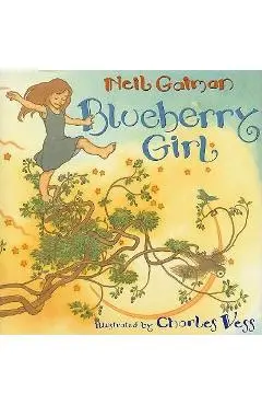 Blueberry Girl - Neil Gaiman