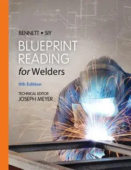 Blueprint Reading for Welders, Spiral Bound Version, Hardcover/A. E. Bennett