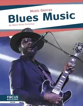 Blues Music, Hardback/Moira Rose Donohue