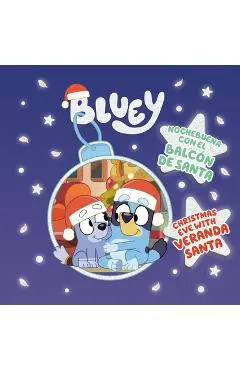 Bluey: Nochebuena Con El Balcón de Santa - Penguin Young Readers Licenses