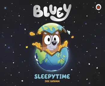Bluey: Sleepytime, Paperback/Bluey