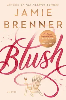 Blush, Paperback/Jamie Brenner