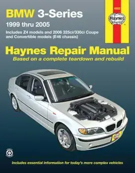 BMW 3-Series: 1999 Thru 2005, Paperback/Editors of Haynes