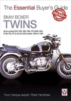 BMW Boxer Twins. All air-cooled R45, R50, R60, R65, R75, R80, R90, R100, RS, RT & LS (Not GS) models 1969 to 1994, Paperback/Peter Henshaw