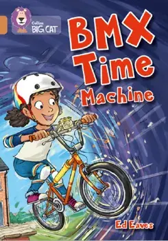 BMX Time Machine. Band 12/Copper, Paperback/Ed Eaves
