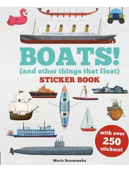 Boats! Sticker Book. (And Other Things That Float), Paperback/Bryony Davies
