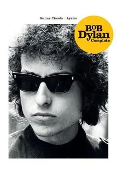 Bob Dylan Complete - David Harrison