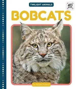 Bobcats, Library Binding/Elizabeth Andrews