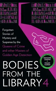 Bodies from the Library 4, Hardback/Edmund Crispin