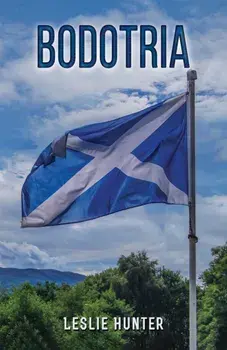 Bodotria, Hardback/Leslie Hunter