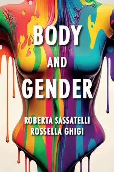 Body and Gender. Sociological Perspectives, Paperback/Rossella Ghigi