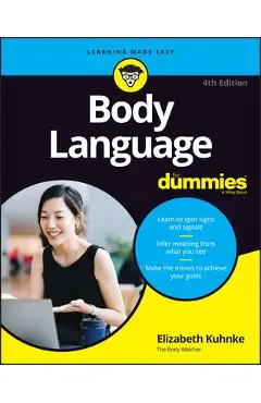 Body Language for Dummies - Elizabeth Kuhnke