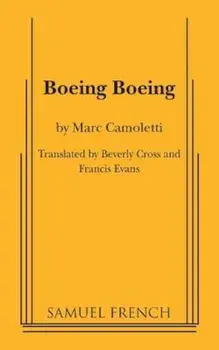 Boeing Boeing, Paperback/Marc Camoletti