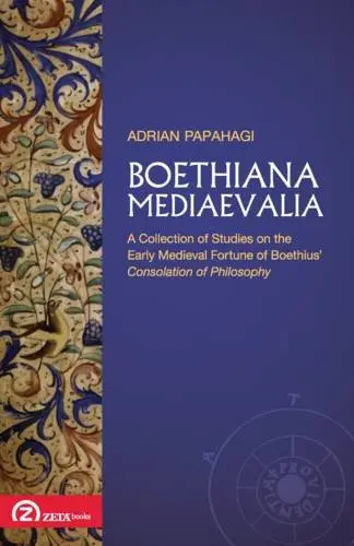 Boethiana Mediaevalia | Adrian Papahagi