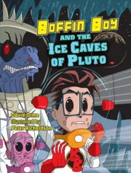 Boffin Boy and the Ice Caves of Pluto. Set Two, Paperback/David Orme