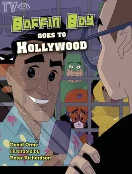 Boffin Boy Goes to Hollywood, Paperback/David Orme