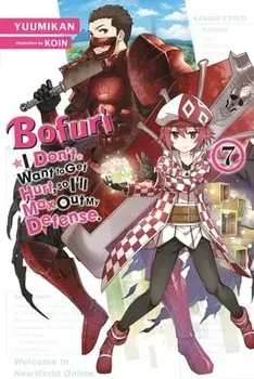 Bofuri: I Don't Want to Get Hurt, so I'll Max Out My Defense., Vol. 7 LN, Paperback/Yuumikan