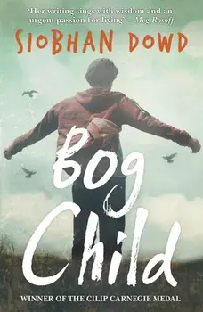 Bog Child, Paperback/Siobhan Dowd