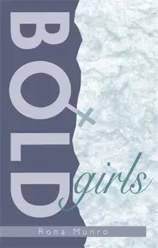 Bold Girls, Paperback/Rona Munro