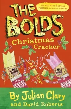 Bolds' Christmas Cracker. A Festive Puzzle Book, Paperback/Julian Clary